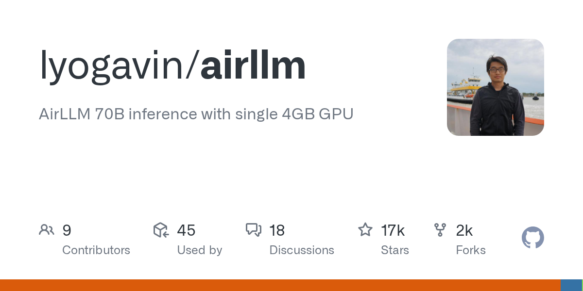 AirLLM - 单卡4GB GPU跑70B大模型推理的内存优化框架