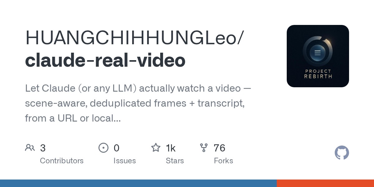 claude-real-video — 让LLM真正看视频